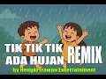 Download Lagu DJ TIK TIK TIK BUNYI HUJAN REMIX MUSIK VIDEO