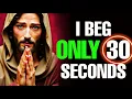 Download Lagu ✝️God Says: 💯I Beg You… Don’t Skip This 30 Seconds!😭🙏 | God's message today | Jesus Affirmation Now
