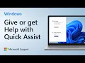 How to give or get help with Quick Assist in Windows Microsoft