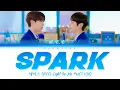 A.C.E (에이스) - SPARK | Light On Me (OST Part.1)-[Easy Lyrics]