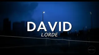 Lorde David Lyrics Letra 