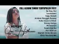 Download Lagu Full Album Best Ona Hetharua Vol  1 ll Full Album Timur Terpopuler 2022