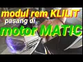 Download Lagu Cara pasang modul rem KLILIT dimotor MATIC
