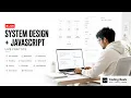 LIVE JavaScript System Design Practice Build Real-World Projects Together Coding Beatz