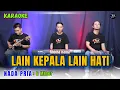 Download Lagu LAIN KEPALA LAIN HATI KARAOKE ( NADA PRIA )