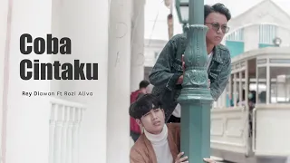 Download UN1TY - Coba Cintaku (Cover by Rey Diawan ft. Rozi Aliva) MP3