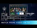 How to watch Prime on your SmartTV