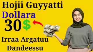 30 Dollars Get App One Days How To Earn Money On Hala Akkata Maallaqa Itti Hojjetan App Hala Irraa 