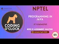 NPTEL Programming In Java Week 12 Quiz Assignment January - April 2025 IIT Kharagpur