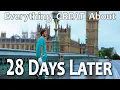 Everything GREAT About 28 Days Later