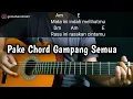 Lagu Kunci Gitar BIARKAN AKU JATUH CINTA - ST 12 | Mudah Untuk Pemula