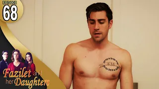 Fazilet And Her Daughters Episode 68 English Subtitle Fazilet Hanim Ve Kizlari 