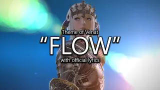 Flow Venat Theme with Final Fantasy XIV