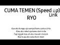 Lirik Cuma Temen Speed up Ryo dari #antirml Perasaan Kinemaster Lyrics Video For 2000 Billion 