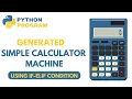 Simple Calculator Using If-Elif Condition in Python Python Basic Program for Beginners