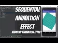 Android Animations Tutorial 54 - Sequential Animation Effect