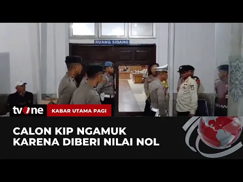 Tak Terima Diberi Nilai Nol, Calon KIP Ngamuk