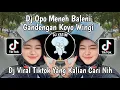 Download Lagu DJ OPO MENEH BALENI GANDENGAN KOYO WINGI SORRY AKU ORA SUDI | DJ POKEMON POKOK E MOVE ON VIRALTIKTOK