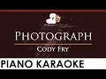 Download Lagu Cody Fry - Photograph - HIGHER Key (Piano Karaoke Instrumental)