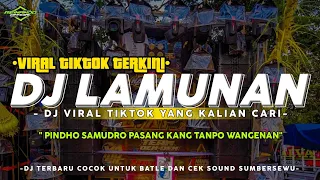 Download DJ PINDHO SAMUDRO PASANG | DJ LAMUNAN YANG LAGI VIRAL 2024 MP3