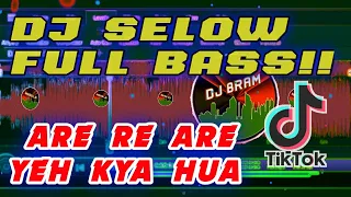 Download DJ ARE RE ARE YEH KYA HUA || DJ INDIA SELOW MANTAP JIWA TERBARU 2021 MP3