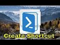 How to Create a Shortcut of PowerShell Guide