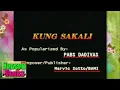 Kung Sakali - Pabs Dadivas