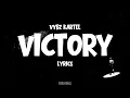 Vybz kartel - Victory (Official Lyrics) 