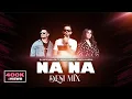 Lagu Na Na (Desi Mix) | DJ Nick Dhillon | Mickey Singh | Jonita Gandhi | New Punjabi Song Remix 2021