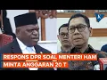 Lagu Komentar DPR soal Natalius Pigai Minta Anggaran Kementerian HAM Rp 20 T