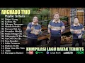 Lagu Arghado Trio - Terpopuler Saat Ini Kompilasi Lagu Batak Terbaru 2025 Paling Dicari Di Sosmed