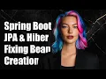 Spring Boot JPA Hibernate Error Fixing entityManagerFactory Bean Creation Issue