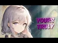 Lagu Nightcore - Yours Truly