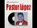 Traicionera - Pastor López
