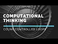 Count Controlled Loops