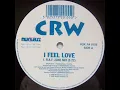 CRW - I Feel Love - R.A.F Zone Mix