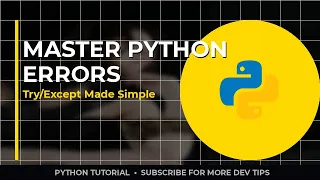 Python Error Handling Master Blocks in 5 Minutes
