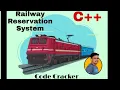 Railway Reservation System microproject based on C
