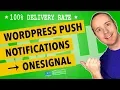 Wordpress Push Notifications Plugin - Onesignal Web Push Notifications