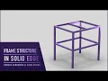 FRAME STRUCTURE IN SOLID EDGE SOLID EDGE TUTORIAL FOR BEGINNERS SOLID EDGE COURSE