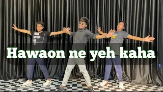 Download Hawaon Ne Yeh Kaha Dance Cover Bollywood | Choreography Abhi Kashiyal MP3