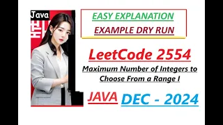 Maximum Number of Integers to Choose from a Range I Leetcode 2554 Java Code Developer Coder