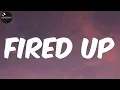 Download Lagu Hush - Fired Up (Lyrics)