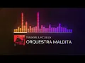 TRASHXRL & MC DELUX - ORQUESTRA MALDITA | instrumental