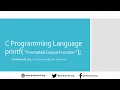 printf function in C language - formatted output function in Hindi Theory