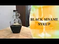 Download Lagu How to Make Black Sesame Syrup - Homemade Syrup - Syrups at Home