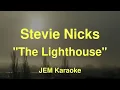 Stevie Nicks - The Lighthouse (Karaoke)