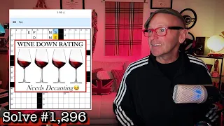 Let s Solve this UBER CHALLENGING Saturday NYT Crossword by Adam Aaronson Let s Wine Down