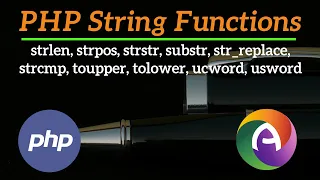 PHP Module 4 Part 2 PHP String Functions strlen strpos strstr strcmp substr str - replace