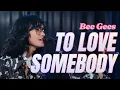 Download Lagu TO LOVE SOMEBODY - BEEGEES (1967) | Cover by T'KOOS